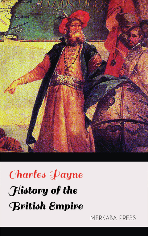 History of the British Empire -  Charles Payne