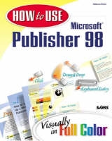 How to Use Microsoft Publisher 98 - Reese, Rebecca