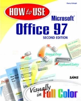 How to Use Microsoft Office 97 - Ivens, Kathy; Barich, Thomas E.; Kinkoph, Sherry