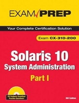 Solaris 10 System Administration Exam Prep - Calkins, Bill