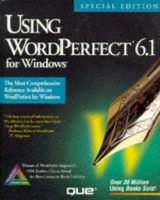 Using Wordperfect for Windows Special Edition - Que Development Group