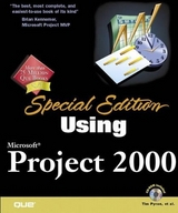 Special Edition Using Microsoft Project 2000 - Pyron, Tim; Gill, Rod; Stewart, Laura; Pearce, Melette; Meeker, Winston