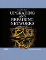 Upgrading and Repairing Networks - Mueller, Scott; Ogletree, Terry