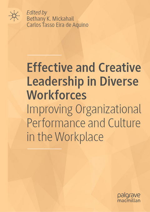 Effective and Creative Leadership in Diverse Workforces - 