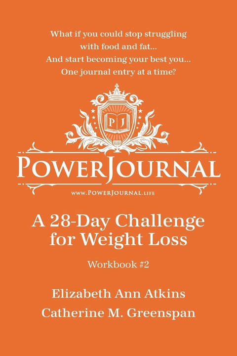 PowerJournal Workbook #2 -  Elizabeth Ann Atkins,  Catherine M. Greenspan