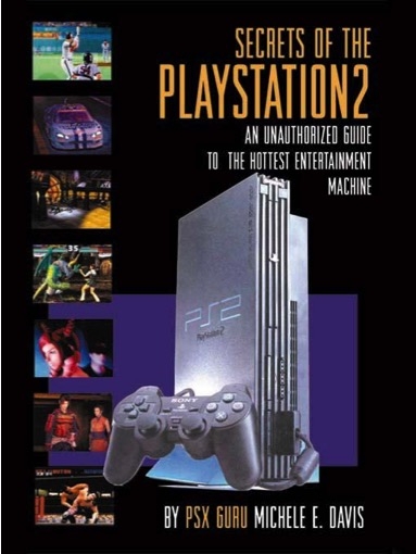 Secrets of Play Station 2 -  Michele Davis