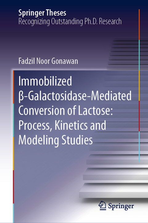 Immobilized β-Galactosidase-Mediated Conversion of Lactose: Process, Kinetics and Modeling Studies - Fadzil Noor Gonawan