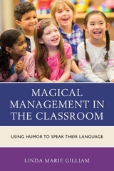 Magical Management in the Classroom -  Linda Marie Gilliam