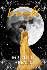 Evernight - Michelle Areaux