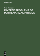 Inverse Problems of Mathematical Physics - V. G. Romanov