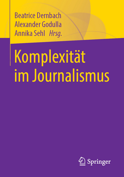 Komplexität im Journalismus - 