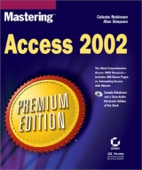 Mastering Access 2002 - Robinson, Celeste; Simpson, Alan