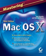 Mastering Mac OS X - Stauffer, Todd; McElhearn, Kirk