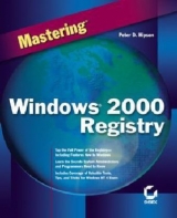 Mastering Windows 2000 Registry - Hipson, Peter D.