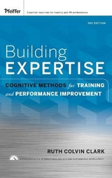 Building Expertise - Clark, Ruth C.