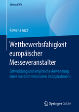 Wettbewerbsfähigkeit europäischer Messeveranstalter - Rowena Arzt