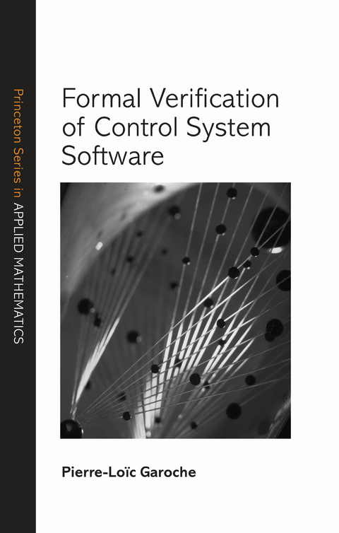 Formal Verification of Control System Software -  Pierre-Loic Garoche