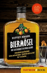 Biermösel - Manfred Rebhandl