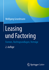 Leasing und Factoring - Wolfgang Grundmann