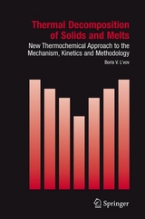 Thermal Decomposition of Solids and Melts - Boris V. L'vov