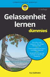 Gelassenheit lernen für Dummies - Eva Kalbheim