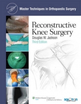 Reconstructive Knee Surgery - Jackson, Douglas W.