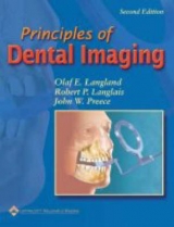 Principles of Dental Imaging - Langland, Olaf E.; Langlais, Robert P.; Preece, John