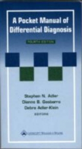 A Pocket Manual of Differential Diagnosis - Adler, Stephen N.; Adler-Klein, Debra; Gasbarra, Dianne B.