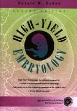 High-yield Embryology - Dudek, Ronald W.