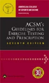 ACSM's Guidelines for Exercise Testing and Prescription - Acsm