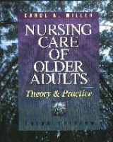 Nursing Care of Older Adults - Miller, Carole A.