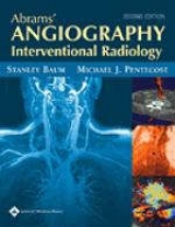 Abrams' Angiography - Baum, Stanley A.; Pentecost, Michael J.