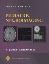 Pediatric Neuroimaging - Barkovich, A. James