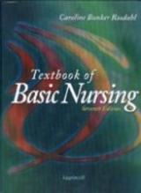 Textbook of Basic Nursing - Thompson, Ella M.; Rosdahl, Caroline Bunker