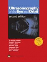 Ultrasonography of the Eye and Orbit - Coleman, D. Jackson; Silverman, Ronald H.; Lizzi, Frederic L.; Rondeau, Mark J.; Lloyd, Harriet O.