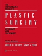 The Unfavorable Result in Plastic Surgery - Goldwyn, Robert M.; Cohen, Mimis