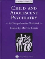 Child and Adolescent Psychiatry - Lewis, Melvin