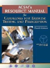 ACSM's Resource Manual for Guidelines for Exercise Testing and Prescription - Acsm; Roitman, Jeff