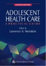 Adolescent Health Care - Neinstein, Lawrence S.