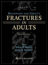 Rockwood and Green's Fractures in Adults - Rockwood, Charles A.