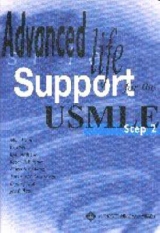 Advanced Life Support for the USMLE - Flynn, Matt; Yeh, Ben; Lynn, Anthony; Bulsara, Ketan R.; Chang, Albert S.Y.