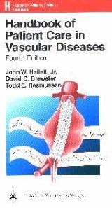 Handbook of Patient Care in Vascular Diseases - Hallett, John W.; Brewster, David C.; Rasmussen, Todd E.