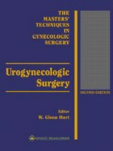 Urogynecologic Surgery - Hurt, W.Glenn