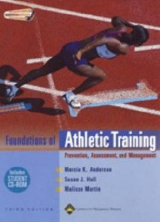 The Foundations of Athletic Training - Anderson, Marcia K.; Hall, Susan J.; Martin, Malissa