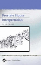 Prostate Biopsy Interpretation - Epstein, Jonathan I.