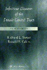 Infectious Diseases of the Female Genital Tract - Sweet, Richard L.; Gibbs, Ronald S.