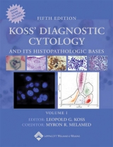 Koss' Diagnostic Cytology and Its Histopathologic Bases - Koss, Leopold G.; Melamed, Myron R.