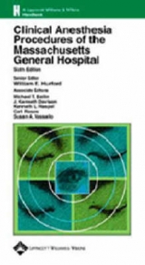 Clinical Anesthesia Procedures of the Massachusetts General Hospital - Hurford, William E.; Vassallo, Susan A.; Rosow, Carl E.; Haspel, Kenneth L.; Davison, J.Kenneth