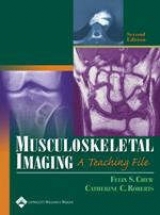 Musculoskeletal Imaging - Chew, Felix S.; Roberts, Catherine C.