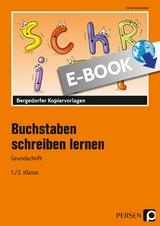 Buchstaben schreiben lernen - Grundschrift - Kirstin Jebautzke